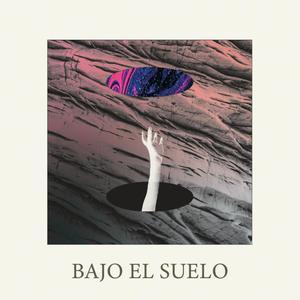 Bajo El Suelo