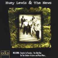 Some of my Lies are True (Sooner or Later)_Huey Lewis And The News