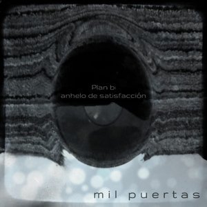 Plan B  Anhelo de satisfacción