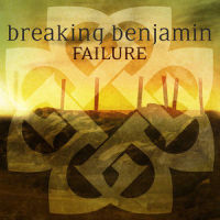 Failure_Breaking Benjamin