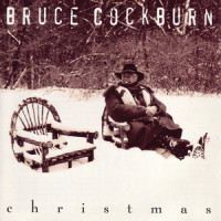 Joy To The World_Bruce Cockburn