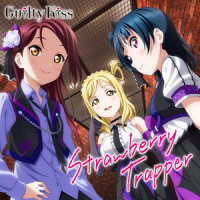 Strawberry Trapper_Guilty Kiss