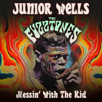 Messin' With The Kid_Junior Wells & Buddy Guy