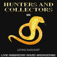 Throw Your Arms Around Me Live_Hunters And Collectors