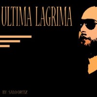 Última Lágrima_Rosa De Saron