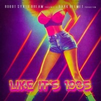 he's gonna party like it's 1985_Muth