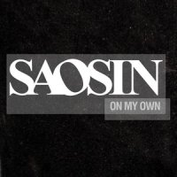 On My Own_Saosin