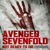 Not Ready To Die_Avenged Sevenfold
