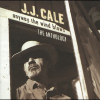 Call me the Breeze_J.J. Cale