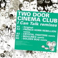 I Can Talk_Two Door Cinema Club