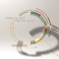 Louder Than Words_Pink Floyd
