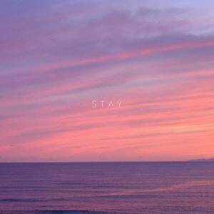 Stay