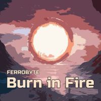 Burn In Fire_Wicked Wild