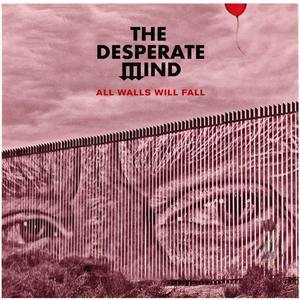 A Journey To The Desperate Mind