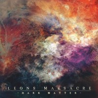 This Earth Is Priceless_Leons Massacre