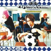 Remembrance_Psycho Le Cemu