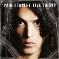 Live To Win_Paul Stanley