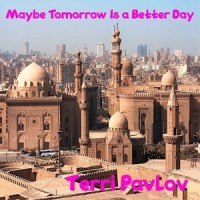 Maybe Tomorrow Is A Better Day_Poets Of The Fall