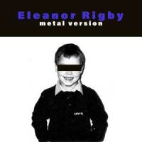 Eleanor Rigby Metal_The Beatles