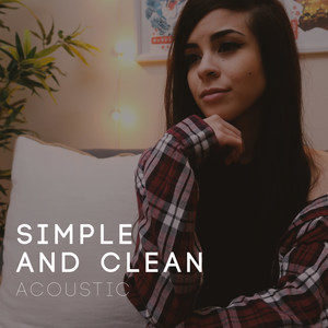 Simple and Clean (acoustic)