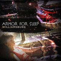 Williamsburg_Armor For Sleep