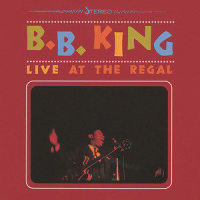 Every Day I Have The Blues - Live At The Regal_B.B. King