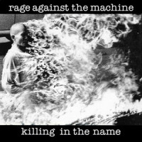 Killing In The Name Of_Rage Against The Machine
