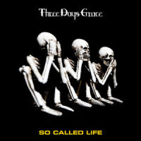 So Called Life_Three Days Grace