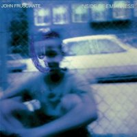 Inside A Break_John Frusciante