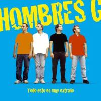 ¿Que Soy Yo Para Ti?_Hombres G
