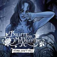 Tears Don't Fall (Acoustic)_Bullet For My Valentine
