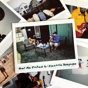 Get Me Naked 2: The Electric Boogaloo