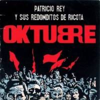 Fuegos De Octubre_Patricio Rey Y Sus Redonditos De Ricota