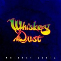 Whiskey Dust_Badlands