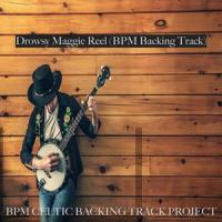 Drowsy Maggie Reel_Traditional Irish