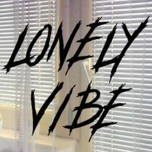 Lonely Vibe