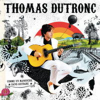 Comme Un Manouche Sans Guitare_Thomas Dutronc