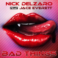 Bad Things_Jace Everett