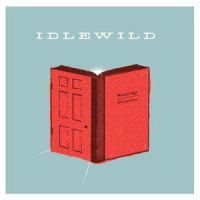 Welcome Home_Idlewild