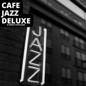 Whole Lotta Jazz