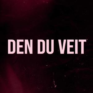 Den du veit