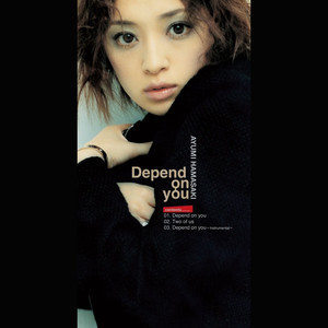 Depend On You
