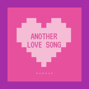 Another Love Song