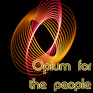 Opium Of The People