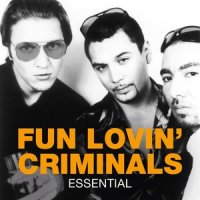 There Was A Time_Fun Lovin Criminals
