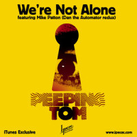 We're Not Alone_Peeping Tom