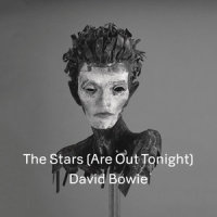 The Stars (Are Out Tonight)_David Bowie