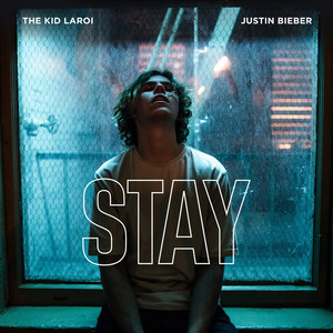 Stay (The Kid Laroi, Justin Bieber)