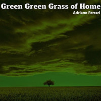 Green Green Grass Of Home_Curly Putman