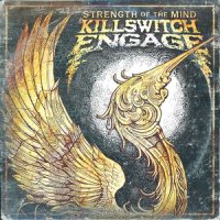 Strength Of The Mind_Killswitch Engage